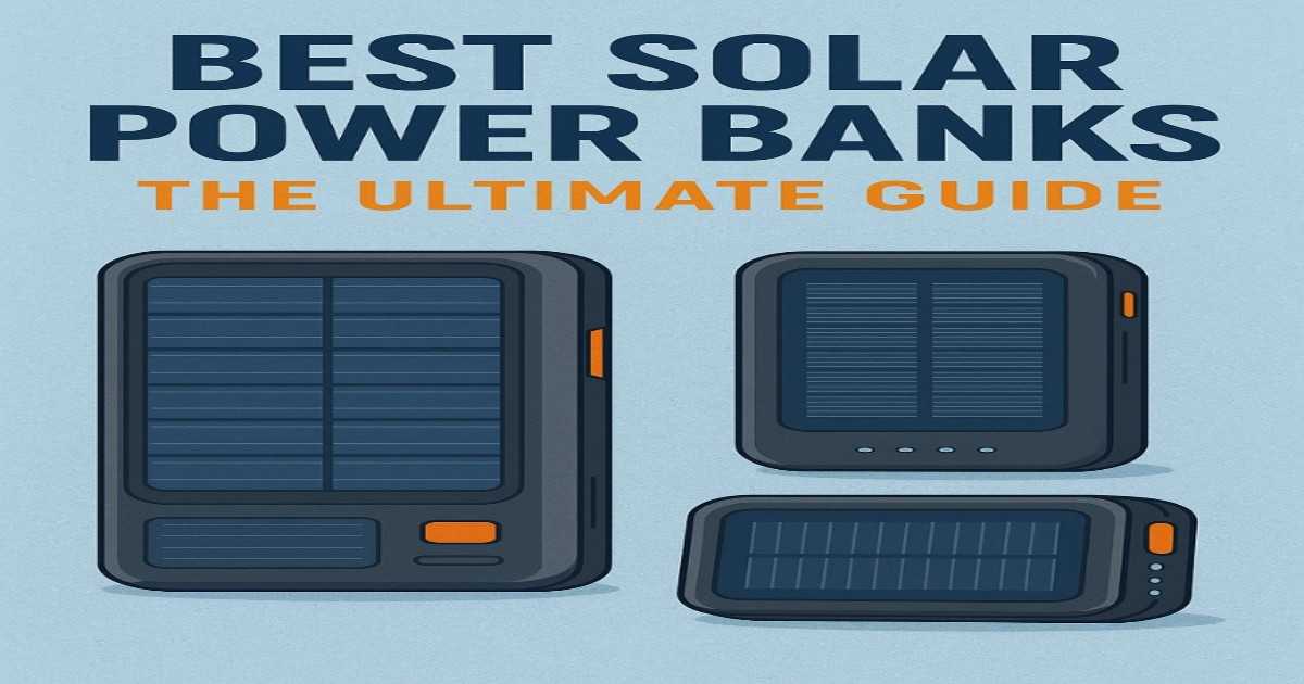 best solar power banks